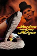 Watch Murders in the Rue Morgue Fmovies