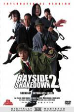Watch Bayside Shakedown 2 Fmovies