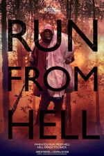 Watch Run from Hell Fmovies