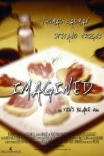 Watch Imagined Fmovies