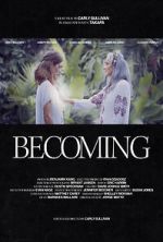 Watch Becoming (Short) Fmovies