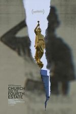Watch Church and the Fourth Estate Fmovies
