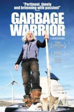 Watch Garbage Warrior Fmovies