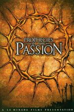Watch Prophecies of the Passion Fmovies