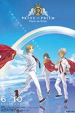 Watch King of Prism: Pride the Hero Fmovies
