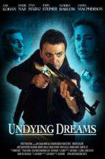 Watch Undying Dreams Fmovies