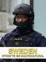 Watch Sweden Dying to Be Multicultural Fmovies