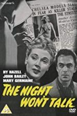 Watch The Night Won\'t Talk Fmovies
