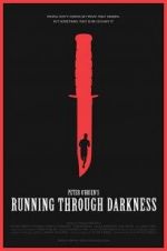 Watch Running Through Darkness Fmovies