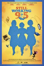 Watch Still Working 9 to 5 Fmovies