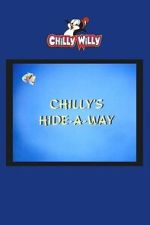Watch Chilly\'s Hide-a-Way Fmovies