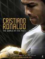 Watch Cristiano Ronaldo: World at His Feet Fmovies