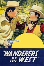 Watch Wanderers of the West Fmovies