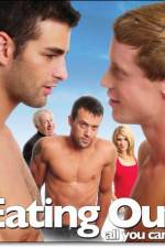 Watch Eating Out All You Can Eat Fmovies