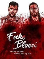 Watch Fake Blood Fmovies