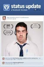 Watch Status Update: A Facebook Fairytale Fmovies