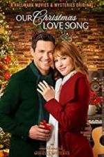 Watch Our Christmas Love Song Fmovies