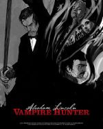 Watch Abraham Lincoln Vampire Hunter: The Great Calamity Fmovies