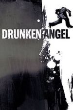 Watch Drunken Angel Fmovies