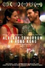 Watch Already Tomorrow in Hong Kong Fmovies