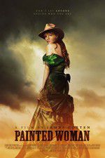 Watch Painted Woman Fmovies
