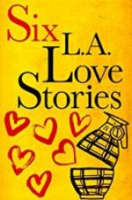 Watch Six LA Love Stories Fmovies