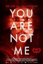 Watch You Are Not Me Fmovies