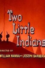 Watch Two Little Indians Fmovies