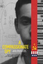 Watch A Compassionate Spy Fmovies