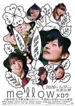 Watch Mellow Fmovies