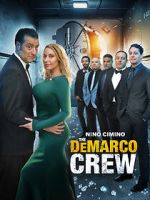 Watch The DeMarco Crew Fmovies
