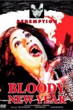 Watch Bloody New Year Fmovies