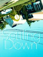 Watch Settling Down Fmovies