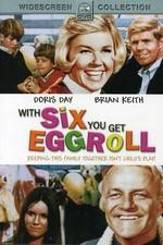 Watch With Six You Get Eggroll Fmovies