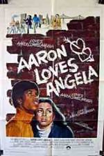 Watch Aaron Loves Angela Fmovies