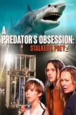 Watch A Predator\'s Obsession Fmovies