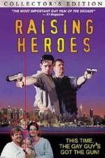 Watch Raising Heroes Fmovies
