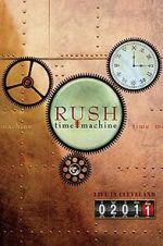 Watch Rush: Time Machine 2011: Live in Cleveland Fmovies