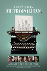 Watch Chronically Metropolitan Fmovies