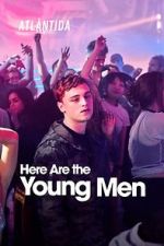Watch Here Are the Young Men Fmovies