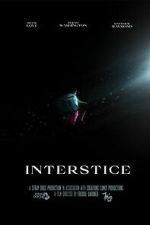 Watch Interstice Fmovies