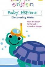 Watch Baby Einstein: Baby Neptune Discovering Water Fmovies