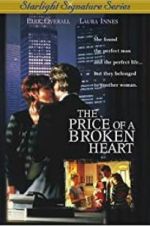 Watch The Price of a Broken Heart Fmovies