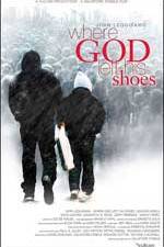 Watch Where God Left His Shoes Fmovies