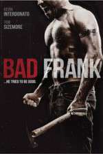 Watch Bad Frank Fmovies