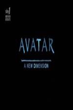Watch Avatar: A New Dimension Fmovies