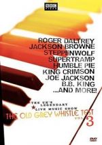 Watch The Old Grey Whistle Test: Vol. 3 Fmovies