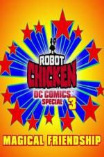 Watch Robot Chicken DC Comics Special III: Magical Friendship Fmovies