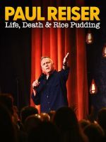 Watch Paul Reiser: Life, Death and Rice Pudding Fmovies