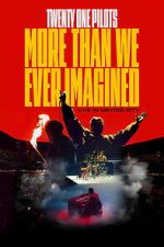 Watch Twenty One Pilots: More Than We Ever Imagined Fmovies